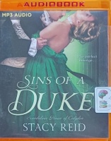 Sins of a Duke written by Stacy Reid performed by Anna Parker-Naples on MP3 CD (Unabridged)